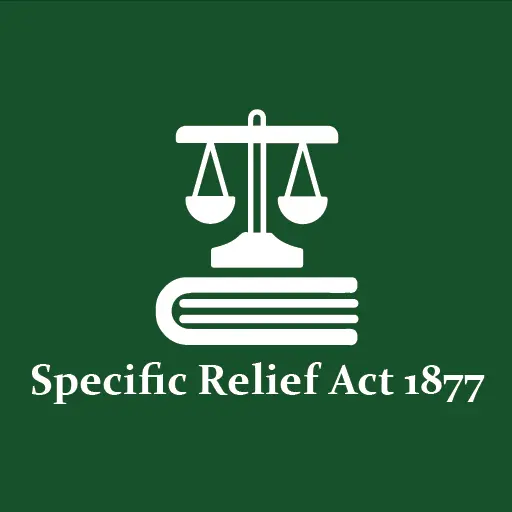 Specific Relief Act, 1877