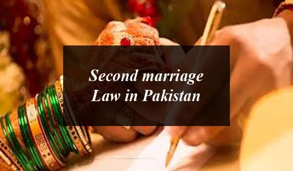 Second Marriage Permission in Pakistan